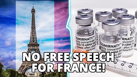 France To Criminalize 'Medical, Scientific' Commentary That Disagrees With Gov't