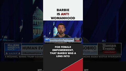 BARBIE IS A MAN HATING WOKE PROPAGANDA FEST