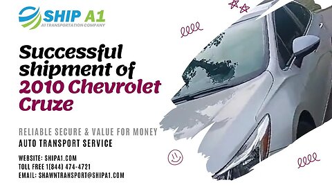 Successful shipment of 2010 Chevrolet Cruze By Shipa1 Transport | @shipA1392