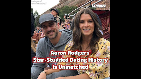 Aaron Rodgers’ Star-Studded Dating History is Unmatched