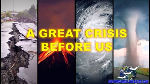 A Great Crisis Before Us