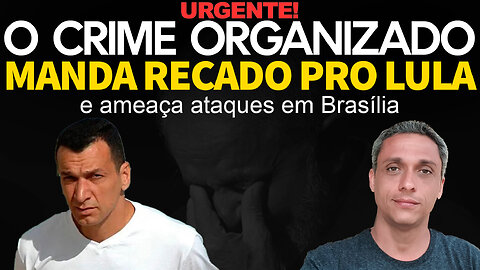 Urgente! PCC ameaça ataques em Brasília se o LULA não atender exigências. O amor voltou.