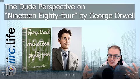 The Dude Perspective on "Nineteen Eighty-four" by George Orwell