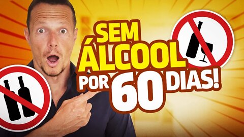 O Que Acontece No Corpo ao CORTAR o Álcool por 60 Dias?