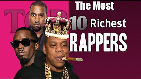 The Real Best Top 10 Most Richest Rappers of 2020