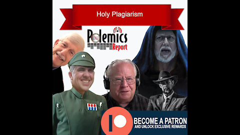 Podcast: Holy Plagiarism