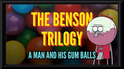 Regular Show Theory: The Benson Trilogy