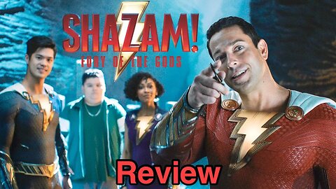 Shazam! Fury of the Gods - Movie Review
