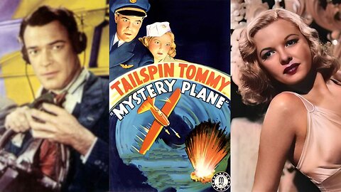 TAILSPIN TOMMY: MYSTERY PLANE (1939) John Trent, Majorie Reynolds & Milburn Stone | Adventure | B&W