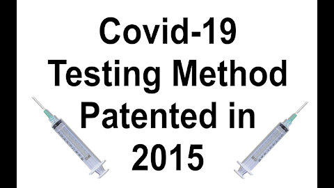 Covid-19 Testing Method Patented in 2015 by Rothschild