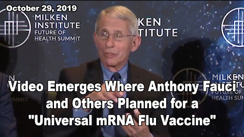 BOMBSHELL: Video Emerges Where Anthony Fauci and Others Planned for a "Universal mRNA Flu Vaccine"