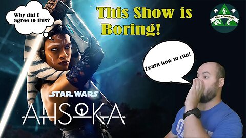 Ahsoka Is Boring and No Fun. Ahsoka Episode 1 &2 Rant.