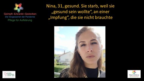 Nina,31, gesund. Sie starb weil sie "gesund sein wollte" an einer Impfung, die sie nicht brauchte