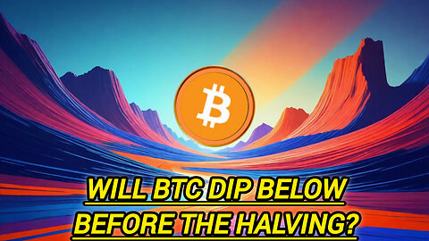 Will Bitcoin Drop Below $60,000 Before Its Halving? #bitcoin #crypto