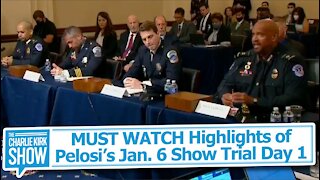 MUST WATCH Highlights of Pelosi’s Jan. 6 Show Trial Day 1