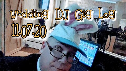 DANDY DJ - Wedding Gig Log 11.07.20