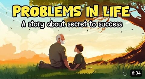 PROBLEM IN LIFE | A life Lesson story on Growth and Success