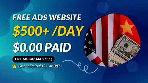 FREE Ads Website To Generate You $500+ Per Day ($0.00 Paid) Affiliate Marketing, Free Traffic