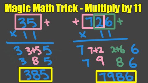 Math Magic Trick - Multiplication of 11 (2 digits & 3 digits)
