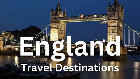 Top 10 Travel Destinations in England #travelengland