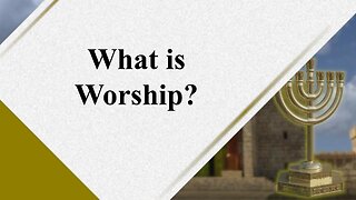 What is worship? - God Honest Truth Live Stream 08/18/2023