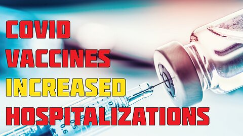 Covid Vaccines Increased Canadian Covid Hospitalizations