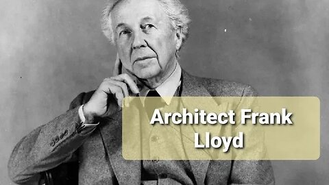 Architect Frank Lloyd something about his life and his best designs