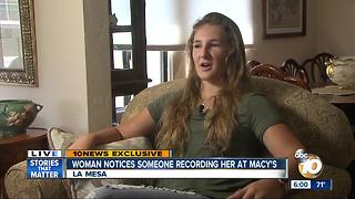 Woman notices someone recording her at Macy's