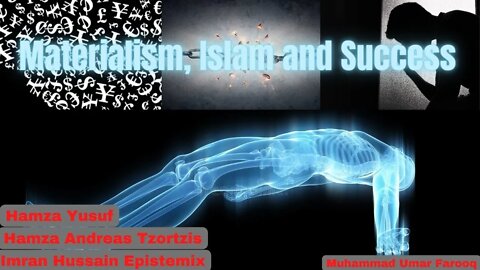 Materialism, Islam and Success | Desires and Soul | Learn Islam Noetic