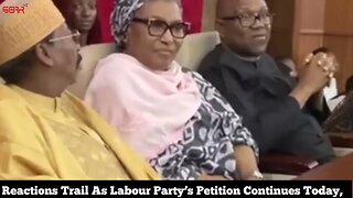 Reactions Trail As Labour Party’s Petition Continues Today