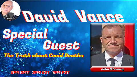 David Vance Monday Night LIVE: with Special Guest John O'Looney