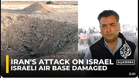 ISRAELI AIR BASE DAMAGED FOLLOWING IRAN ATTACK VIA AL-JAZEERA
