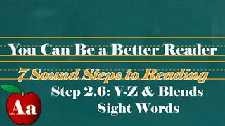 Step 2.6.4: V-Z & Blends Sight Words