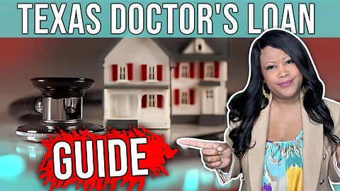 Doctors Loans in Texas Benefits and How They Work | Natasha Carroll Realty
