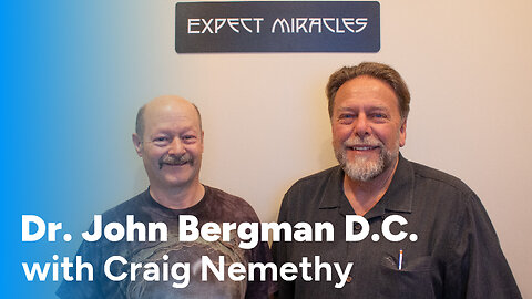 Dr. B with Craig Nemethy - I Came Here to Feel Better!