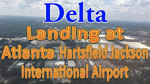 Delta flight landing at Atlanta (ATL)