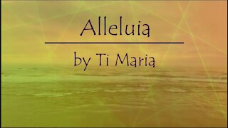 Alleluia by Ti Maria and The Door Ensemble