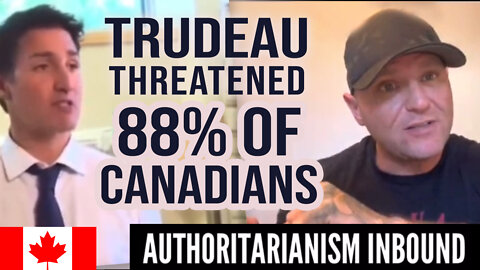 Trudeau threatens 88% of Canadians; only 12% are complying