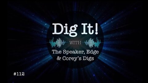 Dig It! #112: Finding Ways to Live Free