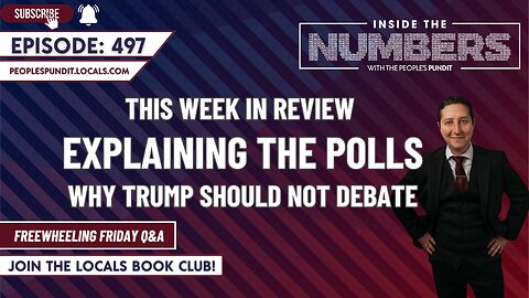Reviewing the Week in Polls, Previewing Debate | Inside The Numbers Ep. 497
