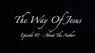 Episode 10 - About the Author