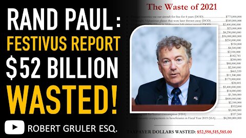 Rand Paul’s Festivus Spending Report Reveals $52 Billion Wasted