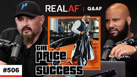 The Dark Side Of Success: No Man's Land - Ep 506 Q&AF