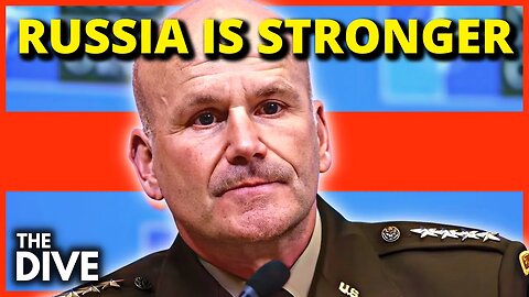 US General: Russia Is STRONGER Than Ever