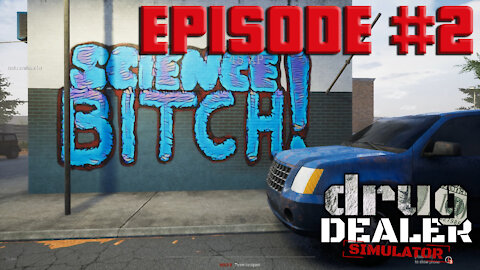 DDS Episode 2 : Running from the Police - Drug Dealer Simulator