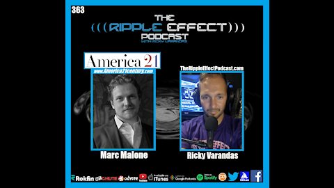 The Ripple Effect Podcast #363 (Marc Malone | The Globalist Agenda 21 And Agenda 2030)