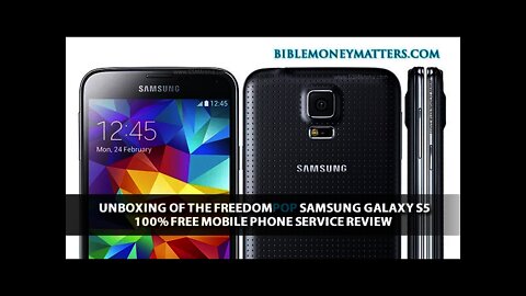 Unboxing Of The FreedomPop Samsung Galaxy S5 - 100% Free Mobile Phone Service Review