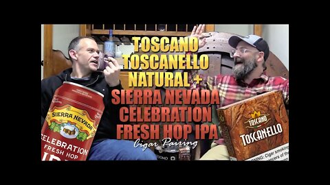 Toscano Toscanello Natural + Sierra Nevada Celebration Fresh Hop IPA | Cigar Pairing
