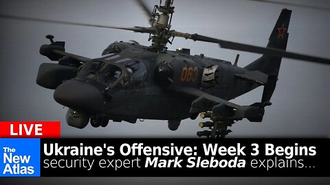 The New Atlas LIVE: Mark Sleboda Explains Ukraine's Offensive as it Enters Week 3