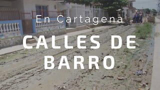 Barro y sedimentos en calles y avenidas de Cartagena